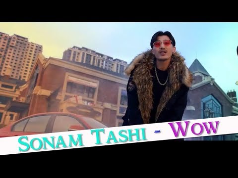 Sonam Tashi - Wow (Tibetan Rap)