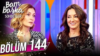 Bambaşka Sohbetler 144. Bölüm - Zeynep Talu | @BambaskaSohbetler