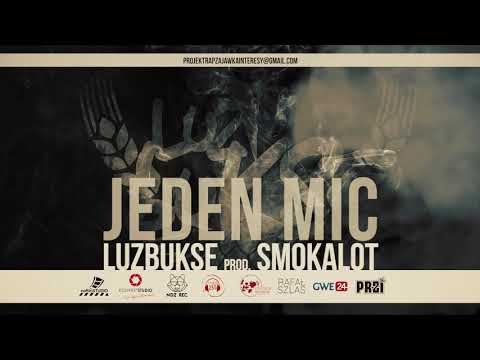 LUZBUKSE-Jeden mic(prod.SmokAlot)