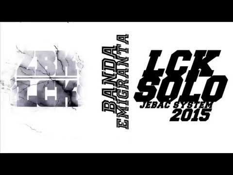 ZBK LCK/BANDA EMIGRANTA - Zycie Robi Faze