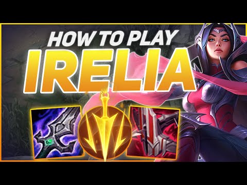 HOW TO PLAY IRELIA SEASON 12 | BEST Build & Runes | Season 12 Irelia guide | League of Legends