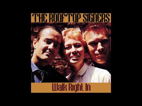 THE ROOFTOP SINGERS  "WALK RIGHT IN"  1963  (FULL BALANCED STEREO REMIX)
