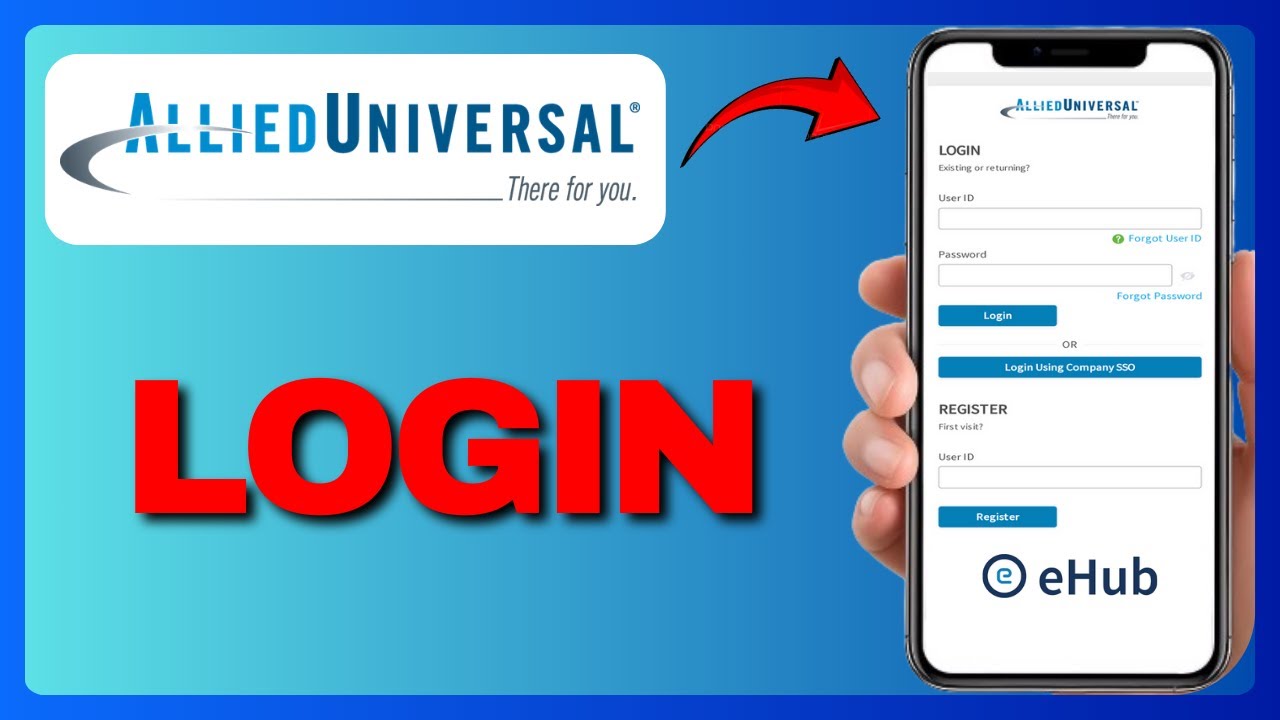 UPDATED! LOGIN TO EHUB ALLIED UNIVERSAL 2025!