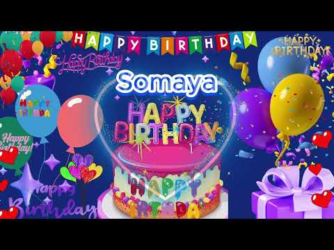 Somaya happy  birthday  toyou