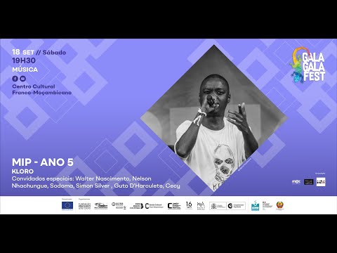 #FestivalGalaGala // Música // MIP - ANO 5 // KLORO