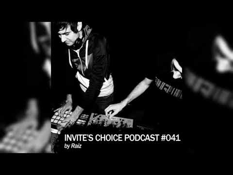 Invite's Choice Podcast 041 - Raíz