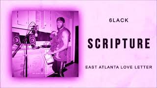 6lack - Scripture [Chopped &amp; Spooked]