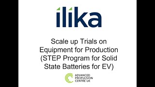 Scale Up Trials on Equipment for Production (STEP Program)
