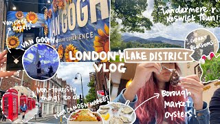 london travel vlog 🇬🇧| van gogh experience, camden market 🌮, oysters! (ft. lake district UK 🏔)