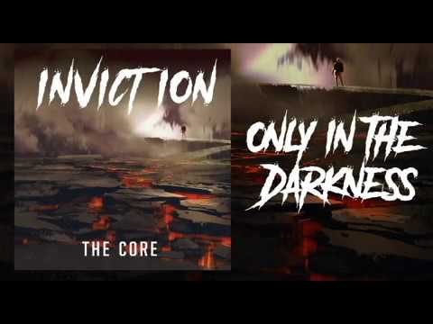 Inviction - Only in the Darkness (Official Audio)