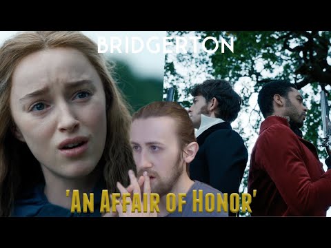 SO DRAMATIC! - Bridgerton 1X04 - 'An Affair of Honor' Reaction