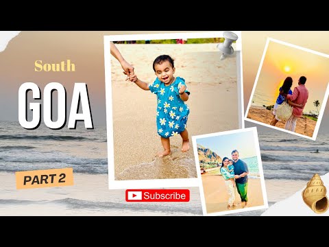 South Goa Travel Vlog | Goa best beaches and things to do | Travel with Kids | Kiki and Teju