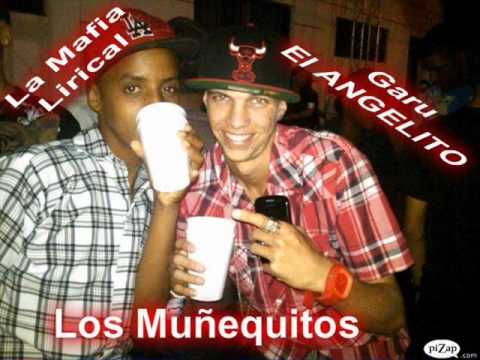 El Muñequito - Garu El Angelito Y La Mafia Lirical