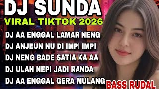 Download lagu DJ SUNDA TERBAIK‼️ DJ VIRAL TIKTOK 2026‼️LAGU SUNDA TERBARU PALING DICARI_DJ AA ENGGAL LAMAR NENG mp3 Download lagu DJ SUNDA TERBAIK‼️ DJ VIRAL TIKTOK 2026‼️LAGU SUNDA TERBARU PALING DICARI_DJ AA ENGGAL LAMAR NENG mp3