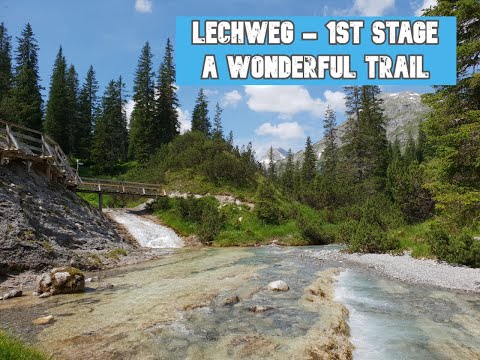 Der Lechweg - 1. Etappe - einfach traumhaft!
