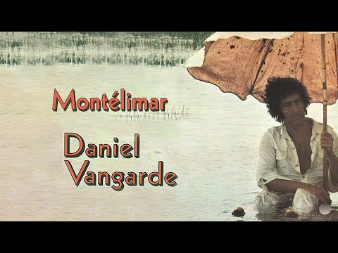 Daniel Vangarde - Montelimar (Official Audio)