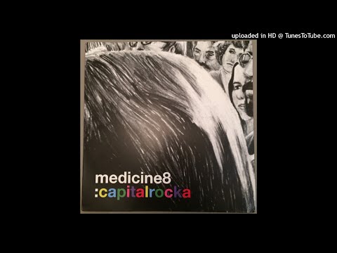 Medicine8 | Capitalrocka (Original)