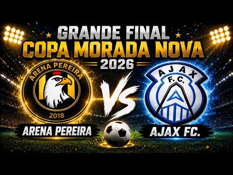 Arena Pereira ( 2 ) x ( 0 ) Ajax, Final da Copa Morada Nova Esperantina Piauí 