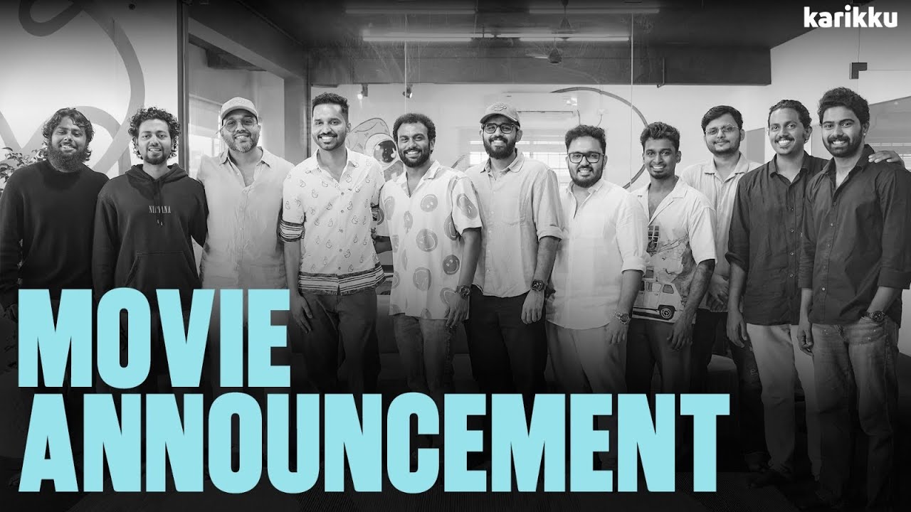 MOVIE ANNOUNCEMENT | KARIKKU