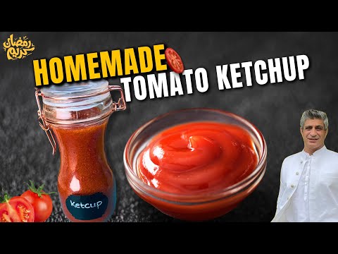 Homemade Tomato Ketchup I How To Make Tomato Ketchup I Chef Saadat