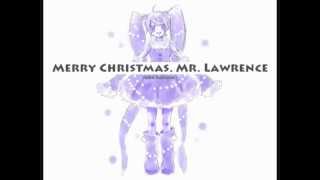 - Merry Christmas. Mr. Lawrence Remix feat. Miku 【Miku/UtataP】