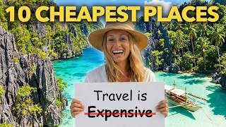 10 CHEAPEST Places to Travel In 2026 ($50/Day Budget Travel)