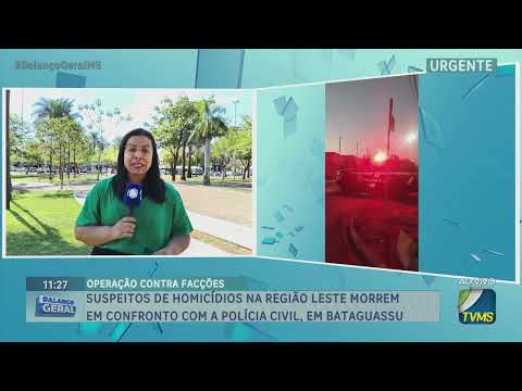 Suspeitos de homicídios na região leste morrem em confronto com a Polícia Civil, em Bataguassu