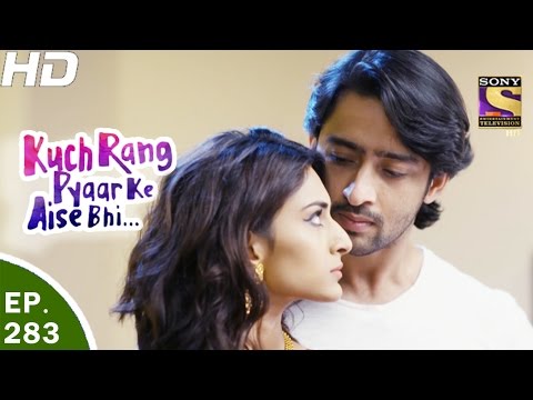 Kuch Rang Pyar Ke Aise Bhi - कुछ रंग प्यार के ऐसे भी - Ep 283 - 30th Mar, 2017