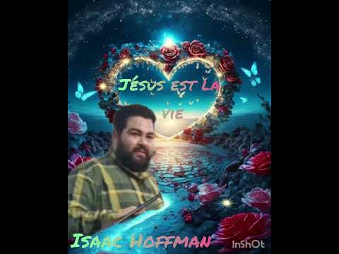 vie🕊et lumière cantique Jésus et la vie 💞 pasteur Isaac Hoffman 30/08/2023