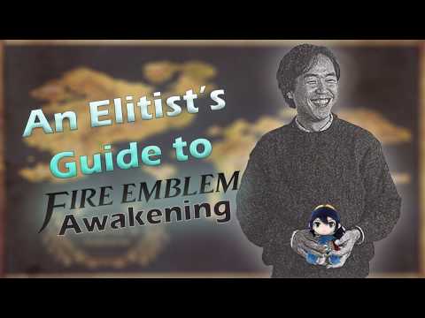 An Elitist's Guide to Fire Emblem Awakening