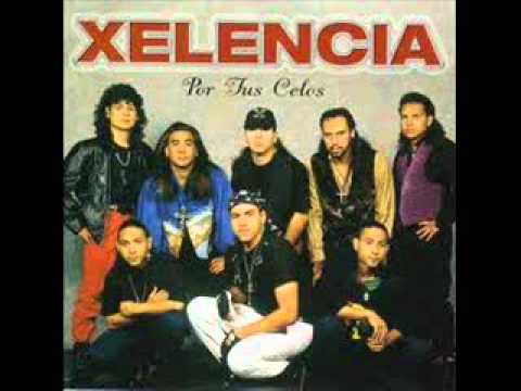 Xelencia  -  Tus  Celos