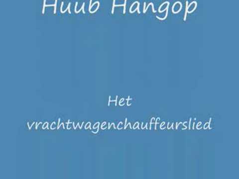 huub hangop het vrachtwagen lied