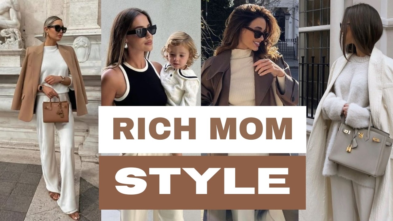How To Dress Like A RICH Woman | RICH MOM Style