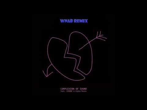 Complexion of Sound - Lose Control  (WNAB Remix)
