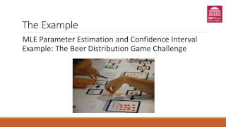Maximum Likelihood Estimation and Confidence Intervals