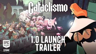 Cataclismo | 1.0 Launch Trailer Trailer