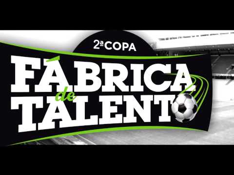 CCFTV: 2ª Copa Fábrica de Talento