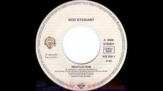 Rod Stewart - Infatuation (single version) (1984)