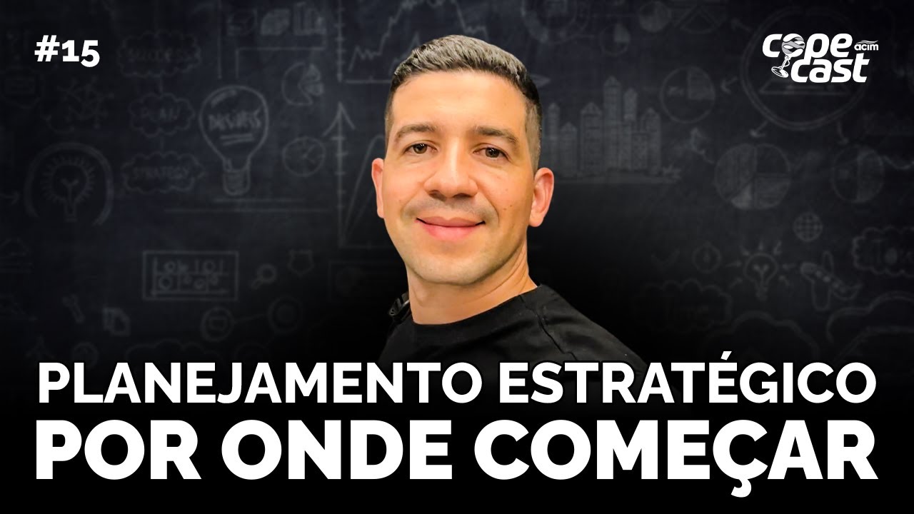 COPECAST  - Planejamento Estratégico: Por onde começar, casos de uso e como te impacta
