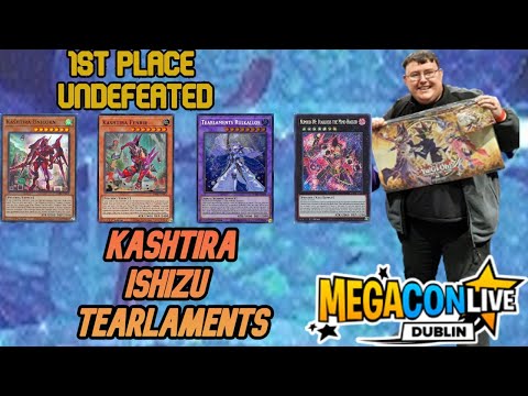 1st Place Undefeated Megacon Dublin - Kashtira Ishizu Tearlaments - January 2023