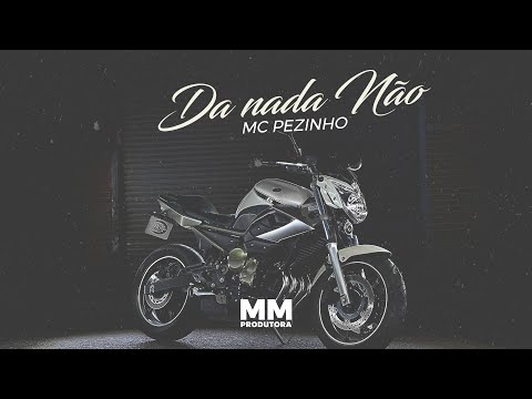 MC PEZINHO - DA NADA NÃO - DJ DAEL 2020
