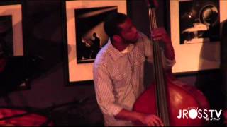 James Ross @ (Bass Solo) Josh Crumbly - 