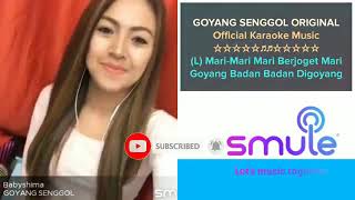 Download lagu Smule karaoke goyang senggol mp3