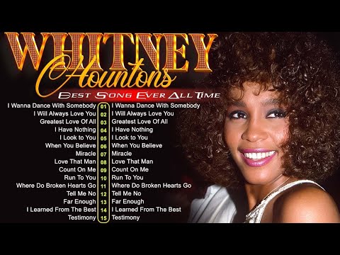 Whitney Houston Greatest Hits 2025   Whitney Houston Best Song Ever All Time #45