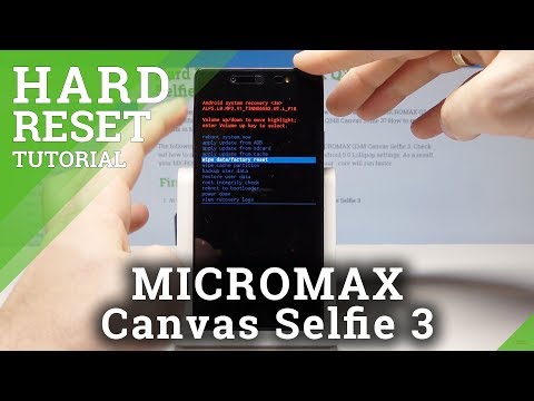 How to Hard Reset MICROMAX Canvas Selfie 3 - Remove Screen Lock / Wipe Data by Recovery Mode