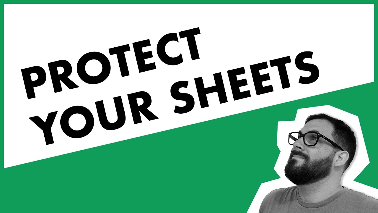 Keep Your Data Secure with the Protect Sheet Feature in Google Sheets