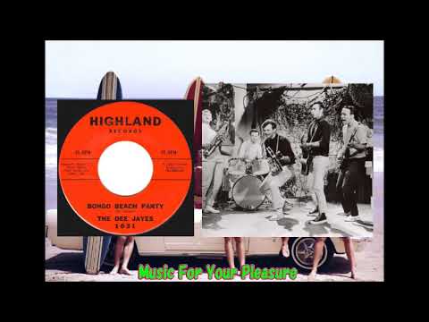 The Dee Jayes - Bongo Beach Party / Mr. Bongo Man Michael Z. Gordon