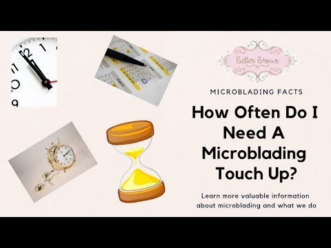 How Often Do I Need A Microblading Touch Up?