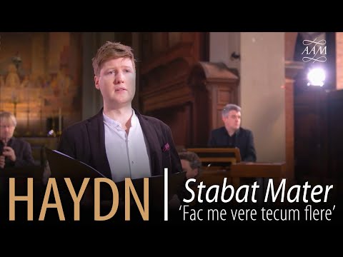 Haydn: Stabat Mater | Fac me vere tecum flere | James Hall & Academy of Ancient Music