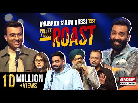 Pretty Good Roast Show S1. EP 2/7 |  Ft. @AnubhavSinghBassi
